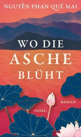 Abbildung von Que Mai | Wo die Asche blüht | 1. Auflage | 2024 | beck-shop.de