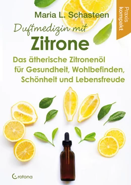 Abbildung von Schasteen | Duftmedizin mit Zitrone | 1. Auflage | 2024 | beck-shop.de