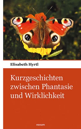 Abbildung von Hyrtl | Kurzgeschichten zwischen Phantasie und Wirklichkeit | 1. Auflage | 2023 | beck-shop.de