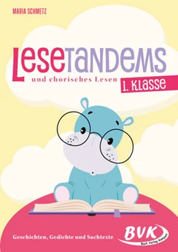 Abbildung von Schmetz | Lesetandems und chorisches Lesen - 1. Klasse | 1. Auflage | 2023 | beck-shop.de