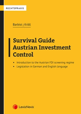 Abbildung von Barbist / Kröll | Survival Guide Austrian Investment Control | 1. Auflage | 2023 | beck-shop.de