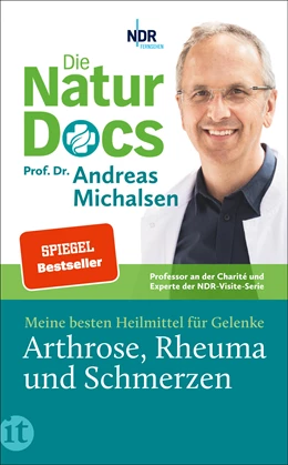 Abbildung von Michalsen / Sandmann | Die Natur-Docs - Meine besten Heilmittel für Gelenke. Arthrose, Rheuma und Schmerzen | 2. Auflage | 2024 | beck-shop.de