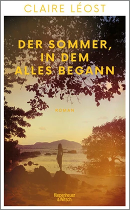 Abbildung von Léost | Der Sommer, in dem alles begann | 1. Auflage | 2024 | beck-shop.de