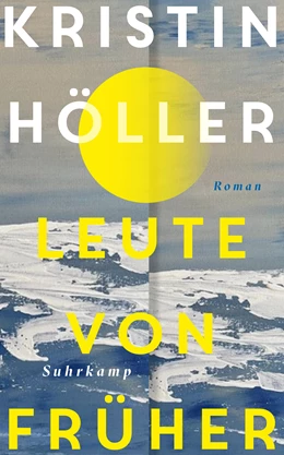 Abbildung von Höller | Leute von früher | 1. Auflage | 2024 | beck-shop.de