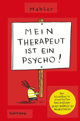 Abbildung von Mahler | Mein Therapeut ist ein Psycho | 1. Auflage | 2024 | beck-shop.de
