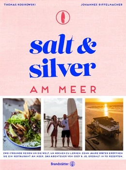 Abbildung von Kosikowski / Riffelmacher | Salt and Silver am Meer | 1. Auflage | 2024 | beck-shop.de