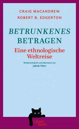 Abbildung von Macandrew / Hein | Betrunkenes Betragen | 1. Auflage | 2024 | beck-shop.de