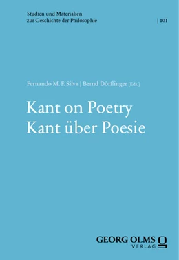 Abbildung von Dörflinger / Silva | Kant on Poetry | Kant über Poesie | 1. Auflage | 2023 | beck-shop.de