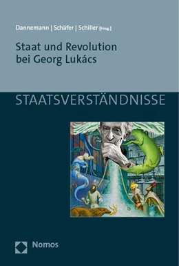 Abbildung von Dannemann / Schäfer | Staat und Revolution bei Georg Lukács | 1. Auflage | 2023 | 173 | beck-shop.de