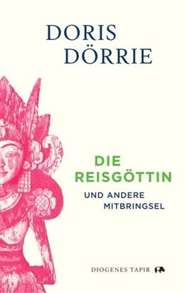 Abbildung von Dörrie | Die Reisgöttin | 1. Auflage | 2024 | beck-shop.de