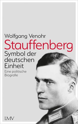 Abbildung von Venohr | Stauffenberg | 1. Auflage | 2024 | beck-shop.de