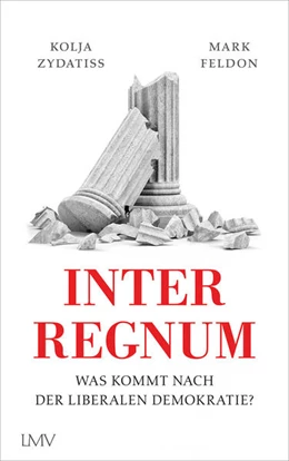 Abbildung von Zydatiss / Feldon | Interregnum | 1. Auflage | 2024 | beck-shop.de