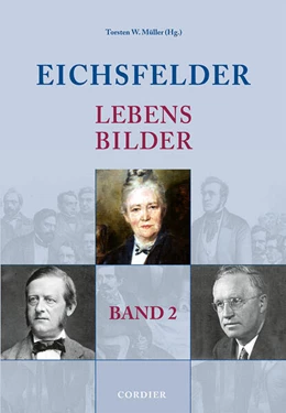 Abbildung von Müller | Eichsfelder Lebensbilder - Band 2 | 1. Auflage | 2023 | beck-shop.de