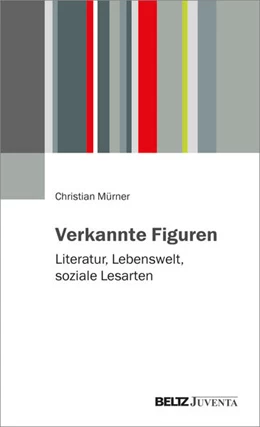 Abbildung von Mürner | Verkannte Figuren | 1. Auflage | 2023 | beck-shop.de