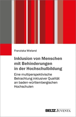 Abbildung von Wieland | Inklusion von Menschen mit Behinderungen in der Hochschulbildung | 1. Auflage | 2023 | beck-shop.de