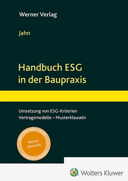 Abbildung von Jahn | Handbuch ESG in der Baupraxis | 1. Auflage | 2024 | beck-shop.de