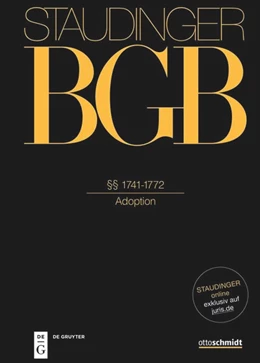 Abbildung von Helms | J. von Staudingers Kommentar zum Bürgerlichen Gesetzbuch: Staudinger BGB - Buch 4: Familienrecht: §§ 1741–1772 (Adoption) | 1. Auflage | 2023 | beck-shop.de