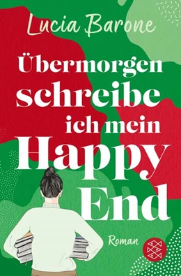 Abbildung von Barone | Übermorgen schreibe ich mein Happy End | 1. Auflage | 2024 | beck-shop.de