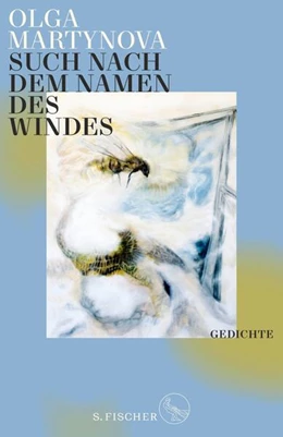 Abbildung von Martynova | Such nach dem Namen des Windes | 1. Auflage | 2024 | beck-shop.de