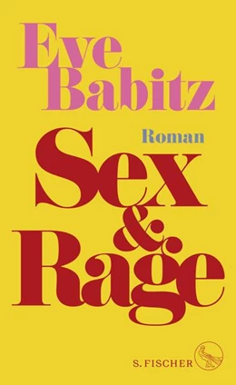 Abbildung von Babitz | Sex & Rage | 1. Auflage | 2024 | beck-shop.de