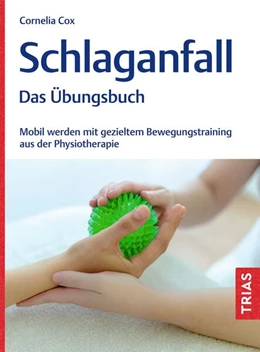 Abbildung von Cox | Schlaganfall - Das Übungsbuch | 1. Auflage | 2024 | beck-shop.de