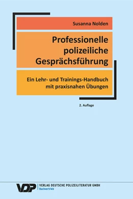 Abbildung von Nolden | Professionelle polizeiliche Gesprächsführung | 2. Auflage | 2023 | beck-shop.de