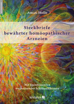 Abbildung von Holle | Steckbriefe bewährter homöopathischer Arzneien | 1. Auflage | 2023 | beck-shop.de