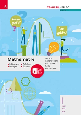 Abbildung von Tinhof / Fischer | Mathematik I HLW/HLM/HLK + TRAUNER-DigiBox - Erklärungen, Aufgaben, Lösungen, Formeln | 5. Auflage | 2023 | beck-shop.de
