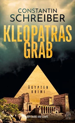 Abbildung von Schreiber | Kleopatras Grab | 1. Auflage | 2024 | beck-shop.de