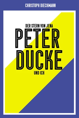 Abbildung von Dieckmann / Willmann | Der Stern von Jena | 1. Auflage | 2024 | beck-shop.de