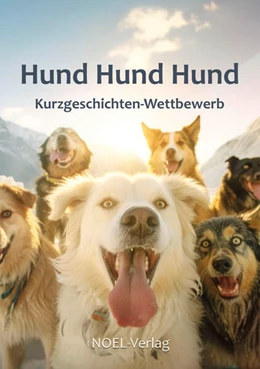 Abbildung von Noel-Verlag | Hund Hund Hund | 1. Auflage | 2023 | beck-shop.de