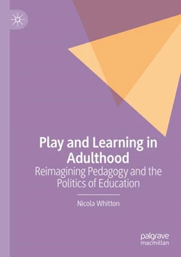 Abbildung von Whitton | Play and Learning in Adulthood | 1. Auflage | 2023 | beck-shop.de
