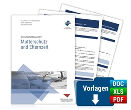 Abbildung von Dokumentenmappe Mutterschutz und Elternzeit | 5. Auflage | 2023 | beck-shop.de