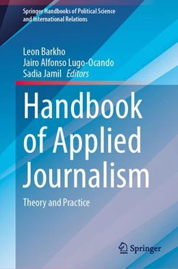 Abbildung von Barkho / Lugo-Ocando | Handbook of Applied Journalism | 1. Auflage | 2024 | beck-shop.de