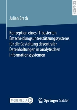 Abbildung von Ereth | Konzeption eines IT-basierten Entscheidungsunterstützungssystems für die Gestaltung dezentraler Datenhaltungen in analytischen Informationssystemen | 1. Auflage | 2023 | beck-shop.de