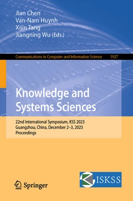 Abbildung von Chen / Huynh | Knowledge and Systems Sciences | 1. Auflage | 2023 | beck-shop.de