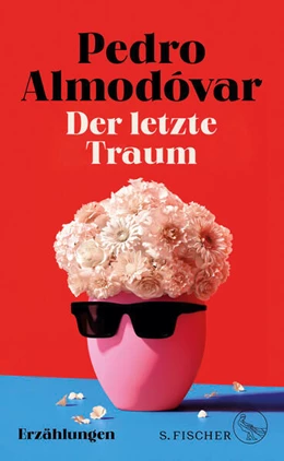 Abbildung von Almodóvar | Der letzte Traum | 1. Auflage | 2024 | beck-shop.de