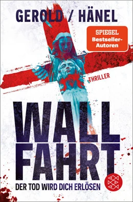 Abbildung von Gerold / Hänel | Wallfahrt - Der Tod wird dich erlösen | 1. Auflage | 2024 | beck-shop.de