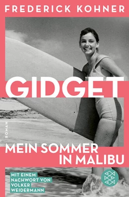 Abbildung von Kohner | Gidget. Mein Sommer in Malibu | 2. Auflage | 2024 | beck-shop.de