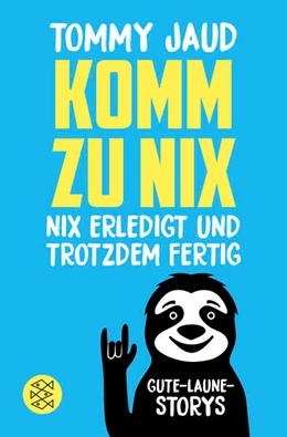 Abbildung von Jaud | Komm zu nix - Nix erledigt und trotzdem fertig | 1. Auflage | 2024 | beck-shop.de
