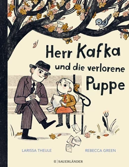 Abbildung von Theule | Herr Kafka und die verlorene Puppe | 1. Auflage | 2024 | beck-shop.de