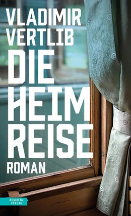 Abbildung von Vertlib | Die Heimreise | 1. Auflage | 2024 | beck-shop.de