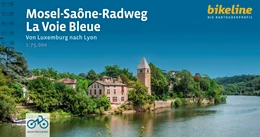 Abbildung von Esterbauer Verlag | Mosel-Saône-Radweg | La Voie Bleue | 1. Auflage | 2024 | beck-shop.de