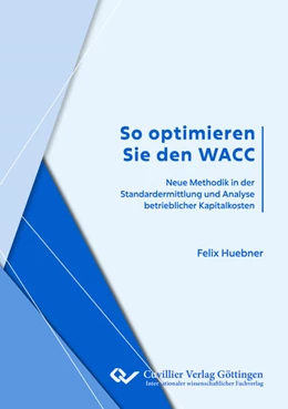 Abbildung von Huebner | So optimieren Sie den WACC | 1. Auflage | 2023 | beck-shop.de