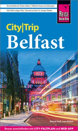 Abbildung von Fieß / Kabel | Reise Know-How CityTrip Belfast | 3. Auflage | 2024 | beck-shop.de