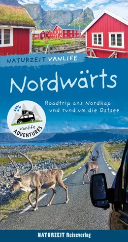 Abbildung von Holtkamp / Bergmann | Naturzeit Vanlife: Nordwärts | 1. Auflage | 2024 | beck-shop.de