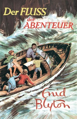Abbildung von Blyton | Der Fluss der Abenteuer | 1. Auflage | 2023 | beck-shop.de