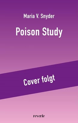 Abbildung von Snyder | Poison Study | 1. Auflage | 2024 | beck-shop.de