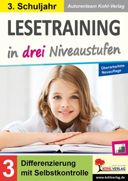 Abbildung von Autorenteam Kohl-Verlag | Lesetraining in drei Niveaustufen / Klasse 3 | 2. Auflage | 2023 | beck-shop.de