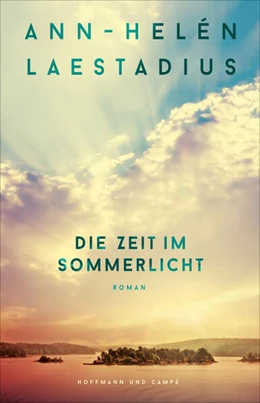 Abbildung von Laestadius | Die Zeit im Sommerlicht | 1. Auflage | 2024 | beck-shop.de